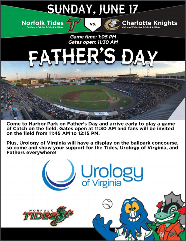 Keeping Dad Healthy! Urology of Virginia to Sponsor Father's Day at Harbor Park on June 17th