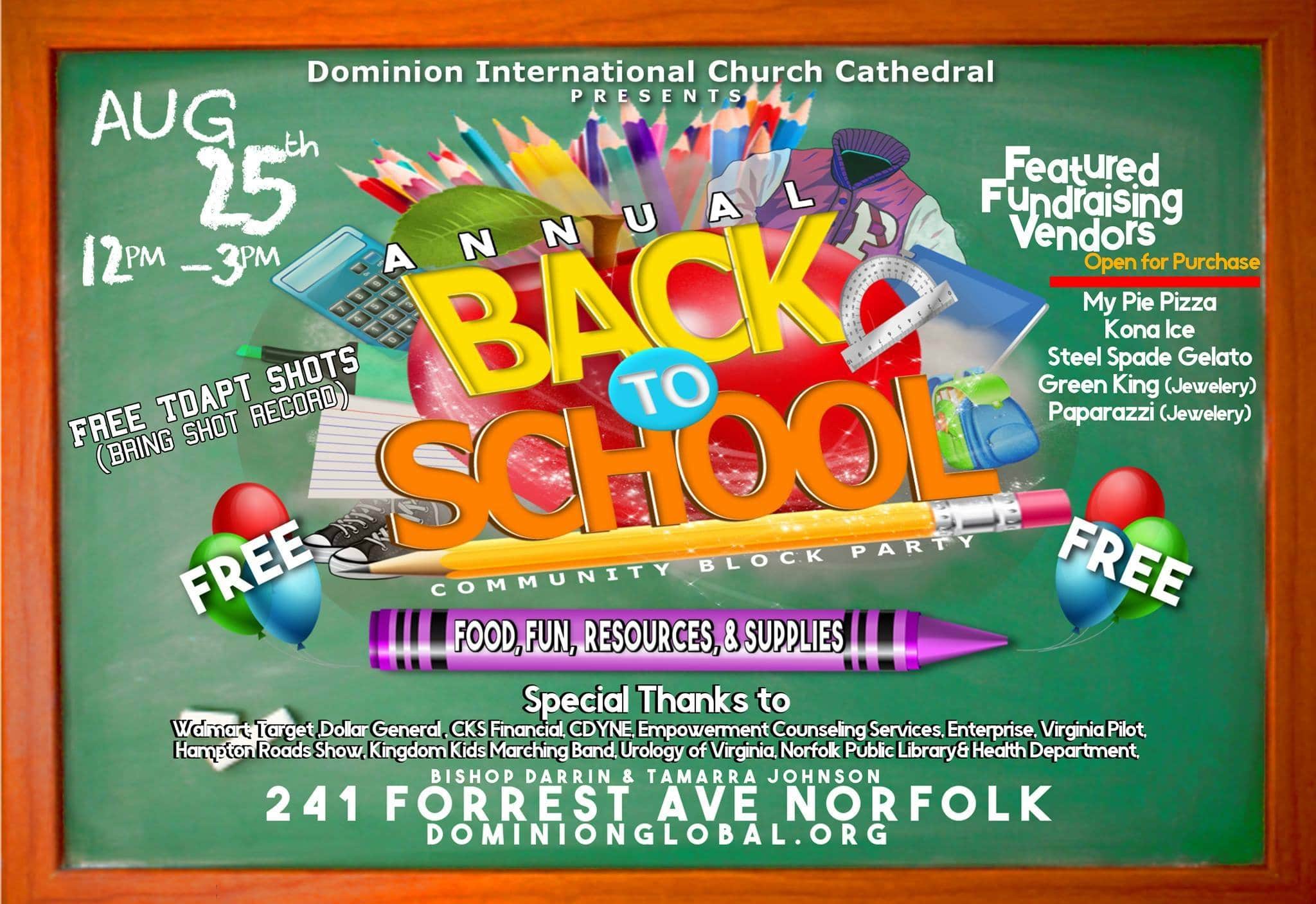 Annual Back to School Block Party by Dominion International Church Cathedral Annual Back to School Block Party by Dominion International Church Cathedral