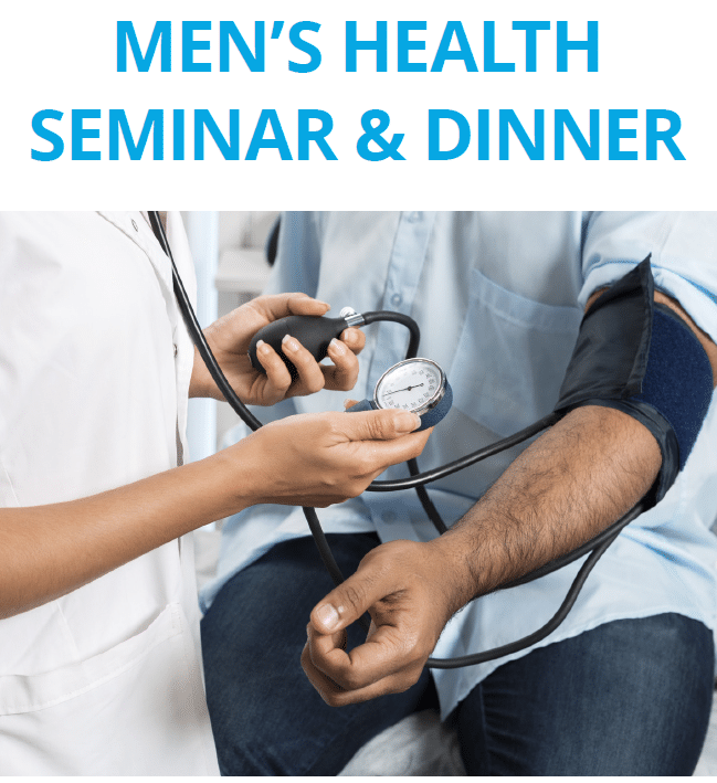Men's Health Seminar and Dinner, September 27th Men's Health Seminar and Dinner, September 27th