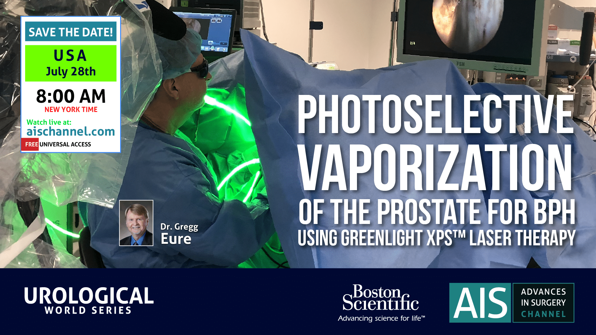 Photoselective Vaporization of the Prostate for BPH procedure by Dr. Gregg Eure Photoselective Vaporization of the Prostate for BPH procedure by Dr. Gregg Eure